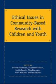 Cover of Ethical issues in community-based research with children and youth by Bonnie J. Ross Leadbeater