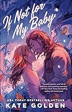 Front cover of If Not for My Baby by Kate Golden