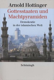 Cover of Gottesstaaten und Machtpyramiden by Arnold Hottinger