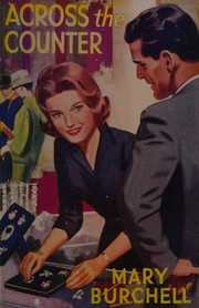 Cover of Across The Counter by Mary Burchell