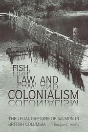 Front cover of Fish, Law, and Colonialism by Douglas C. Harris