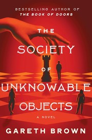 Front cover of The Society of Unknowable Objects by Gareth Brown