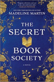 Front cover of The Secret Book Society by Madeline Martin