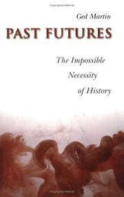 Front cover of Past futures by Ged Martin