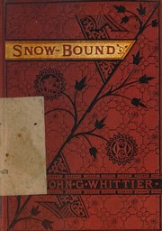 Front cover of Snow-bound by John Greenleaf Whittier
