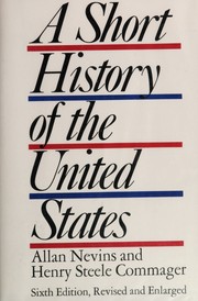 Cover of A Brief History Of The United States by Allan Nevins