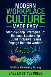 Cover of Modern Workplace Culture Made Easy by Sage Lifestyle Press
