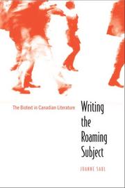 Front cover of Writing the Roaming Subject by Joanne Saul