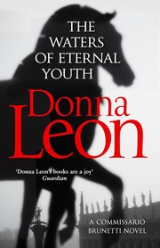 Front cover of The waters of eternal youth by Donna Leon