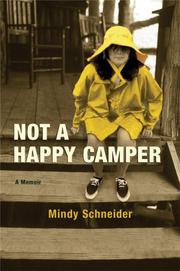 Cover of Not a Happy Camper by Mindy Schneider