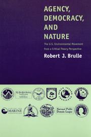Front cover of Agency, Democracy, and Nature by Robert J. Brulle