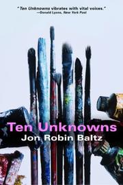 Cover of Ten unknowns by Jon Robin Baitz