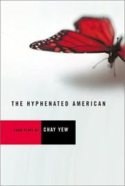 Cover of The hyphenated American by Chay Yew