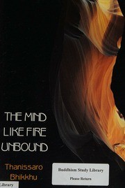 Front cover of The mind like fire unbound by Geoffrey DeGraff