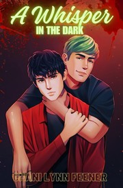 Front cover of A Whisper in the Dark by Chani Lynn Feener