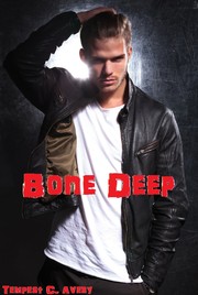 Cover of Bone Deep by Chani Lynn Feener