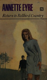 Cover of Return to Bellbird Country by Anne Worboys