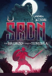 Cover of ŠRDN – Dal bronzo e dalla tenebra by Andrea Atzori