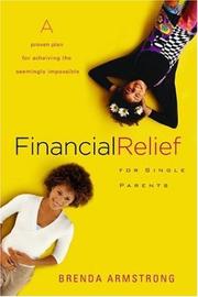 Front cover of Financial Relief for Single Parents by Brenda Armstrong