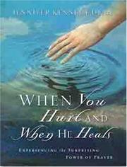 Cover of When You Hurt and When He Heals by Jennifer Dean