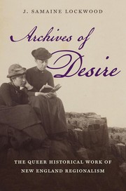 Front cover of Archives of Desire by J. Samaine Lockwood