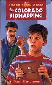 Front cover of The Colorado kidnapping by Paul Hutchens