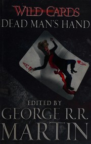 Front cover of Dead Man's Hand by George R. R. Martin