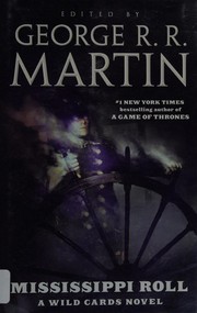 Front cover of Mississippi Roll by George R. R. Martin
