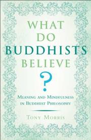Cover of What Do Buddhists Believe? by Tony Morris