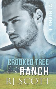 Cover of Crooked Tree Ranch by RJ Scott