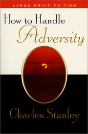 Cover of How to handle adversity by Charles F. Stanley