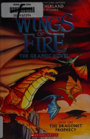 Front cover of The dragonet prophecy [graphic novel] by Barry Deutsch