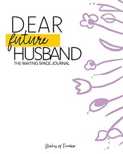 Cover of Dear Future Husband by Ashley R. Wright