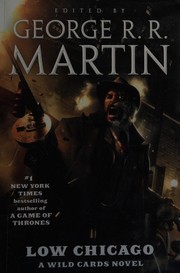 Front cover of Low Chicago by George R. R. Martin