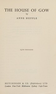 Front cover of The House of Gow by Anne Hepple
