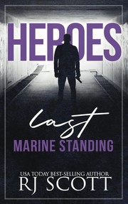 Cover of Last Marine Standing by RJ Scott