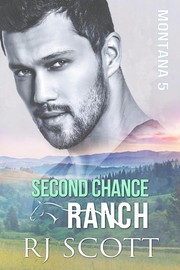 Cover of Second Chance Ranch by RJ Scott