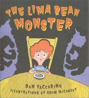 Front cover of The lima bean monster by Dan Yaccarino