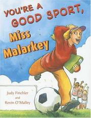 Front cover of You're a good sport, Miss Malarkey by Judy Finchler