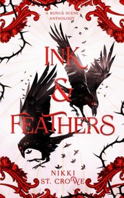 Front cover of Ink & Feathers by Nikki St. Crowe