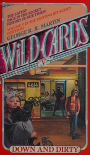 Front cover of Down & dirty by George R. R. Martin