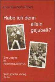 Front cover of Habe ich denn allein gejubelt? by Eva Sternheim-Peters