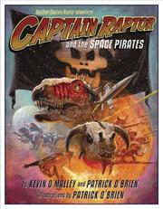 Front cover of Captain Raptor and the Space Pirates by Kevin O'Malley