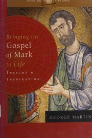Front cover of Bringing the Gospel of Mark to Life by George Martin