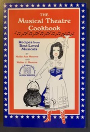 Cover of The Musical Theatre Cookbook by Mollie Ann Meserve