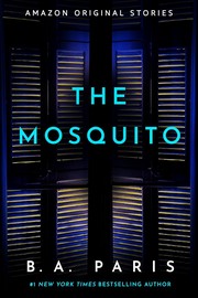 Cover of The Mosquito by B.A. Paris