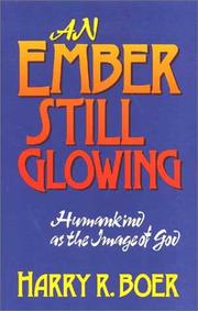 Cover of An ember still glowing by Harry R. Boer