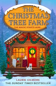 Front cover of The Christmas Tree Farm by Laurie Gilmore