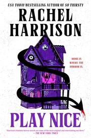 Cover of Play Nice by Rachel Harrison