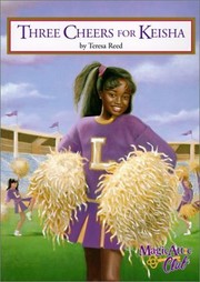Front cover of Three cheers for Keisha by Teresa Reed